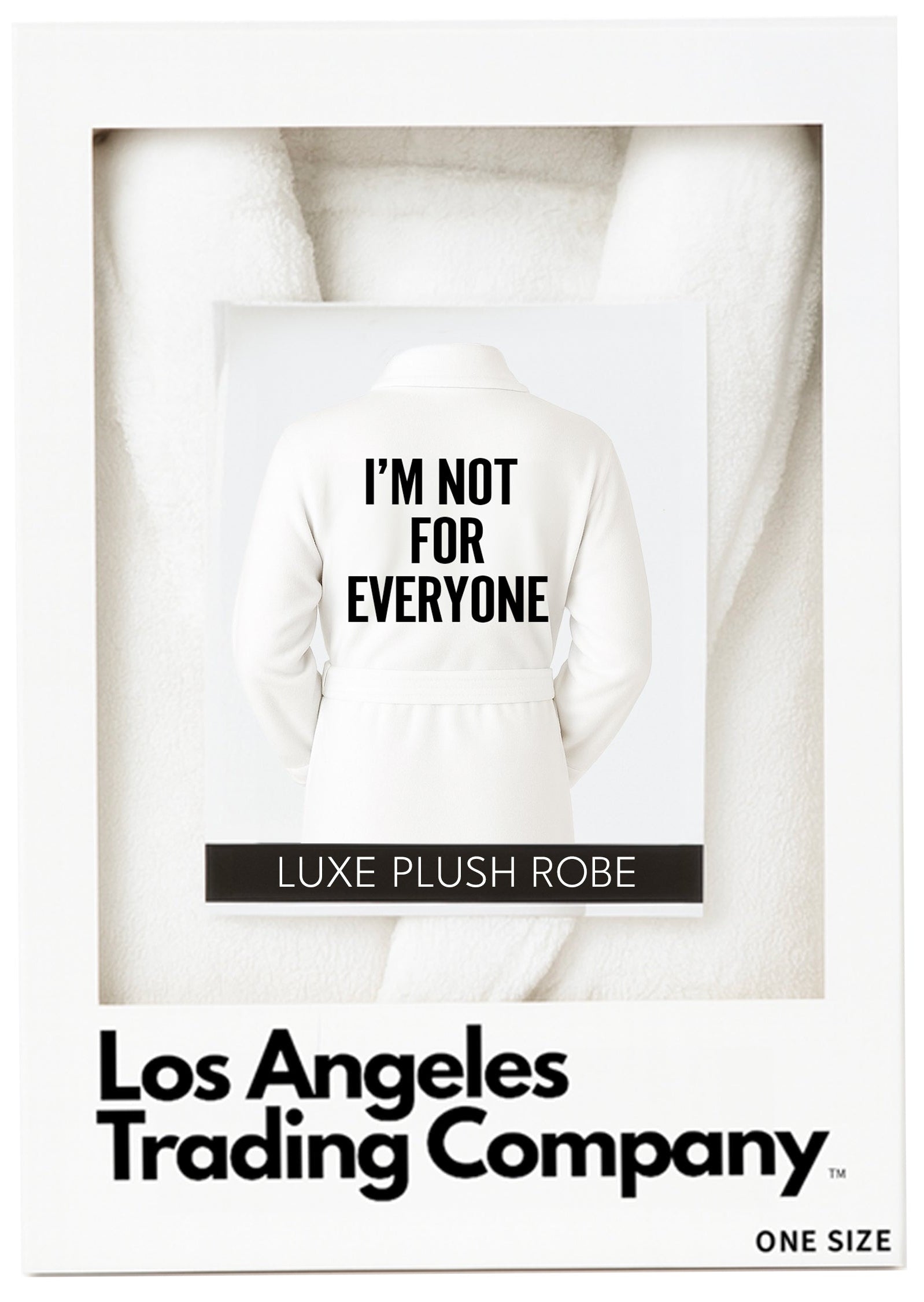 Luxe Plush Robe - I'm Not For Everyone