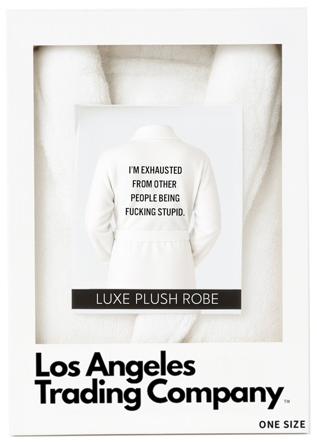 Luxe Plush Robe - Exhausted Of Other People...