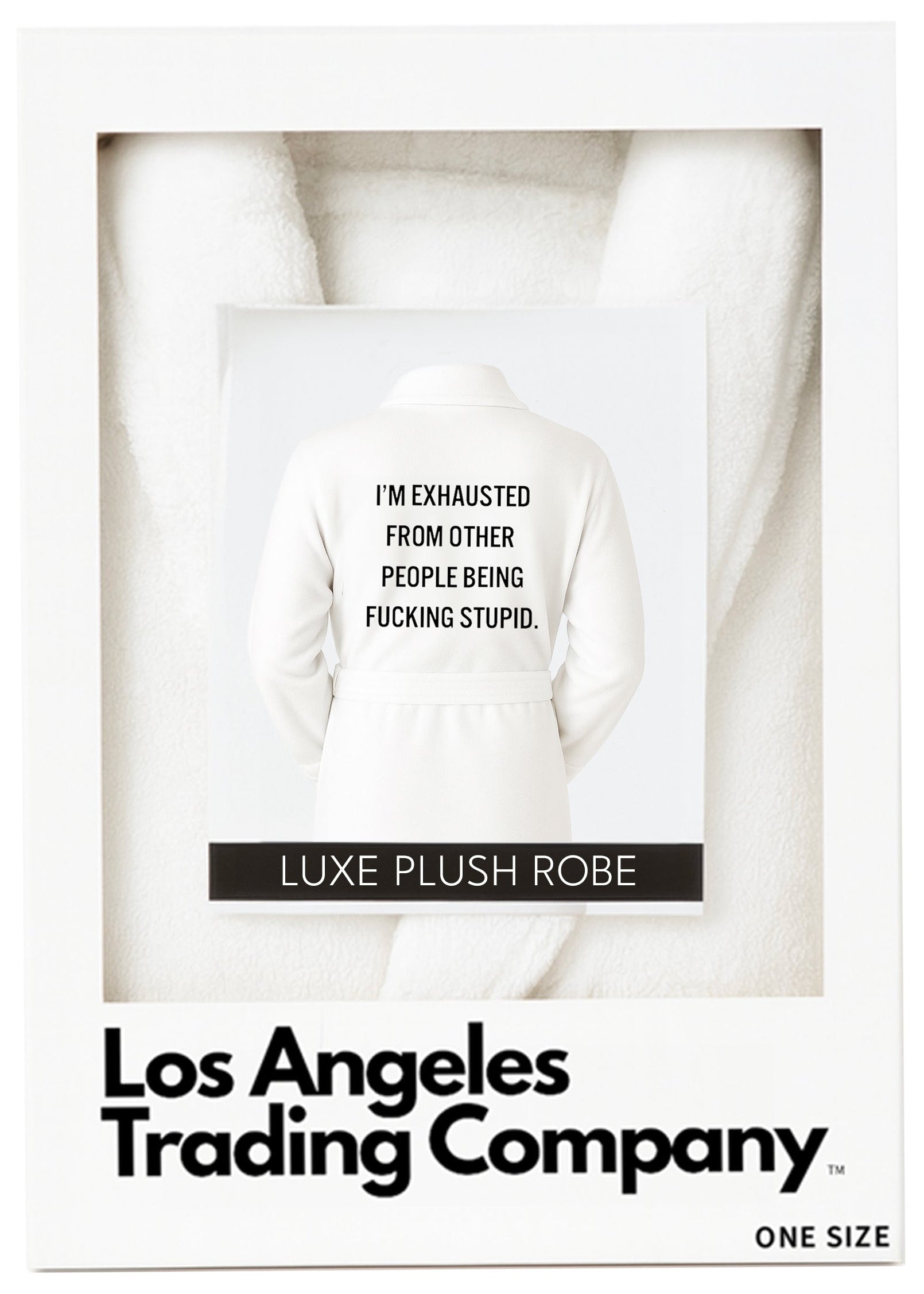 Luxe Plush Robe - Exhausted Of Other People...